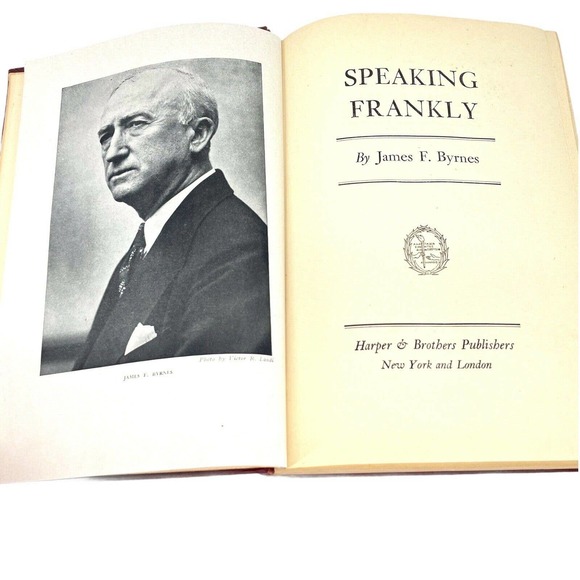 Speaking Frankly, 1947 Secretary of State James F. Byrnes 1st Edition Hardcover - Picture 9 of 10